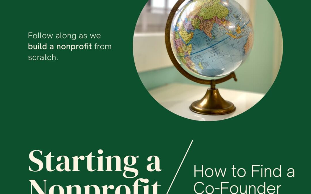 Starting a Nonprofit 3: How to Find a Co-Founder